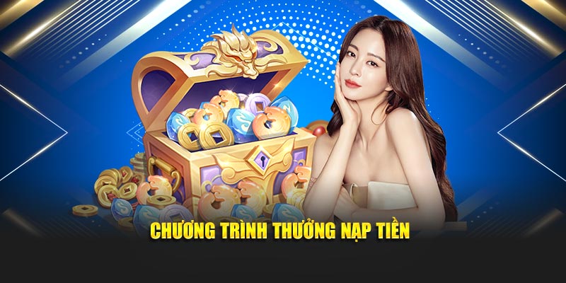 Chương trình thưởng nạp tiền