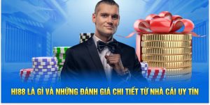Hi88 là gì và những đánh giá chi tiết từ nhà cái uy tín