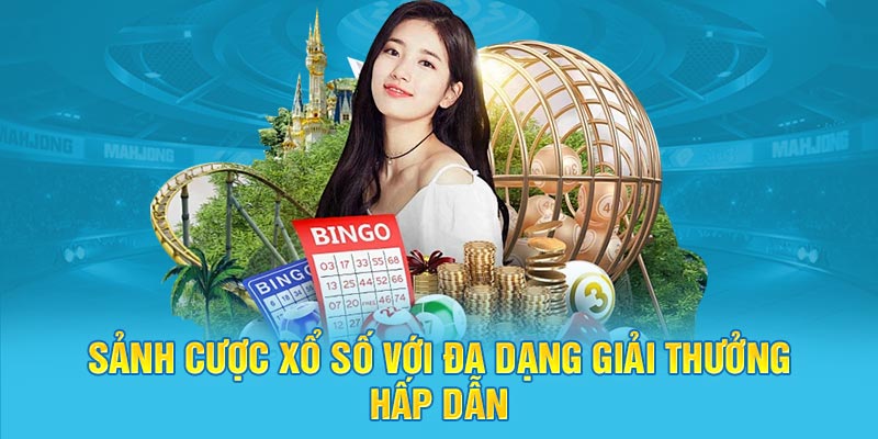 Sảnh đặt cược xổ số tựa game giúp bạn đổi đời khi trúng giải