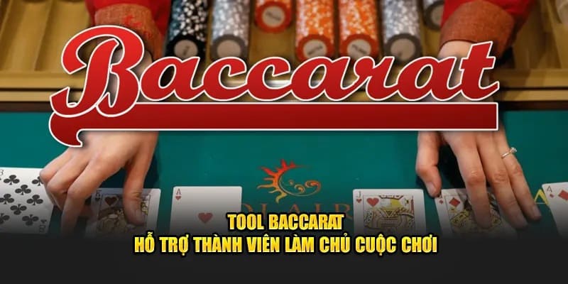 Tool hack baccarat vũ khí tối thượng của thần bài